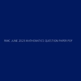 RIMC JUNE 2023 MATHEMATICS QUESTION PAPER PDF